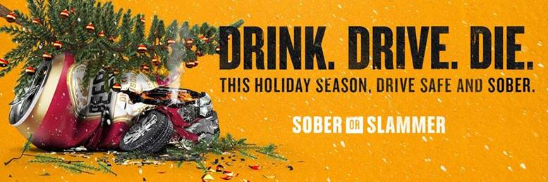 Drink. Drive. Die. This holiday season, drive safe and sober.