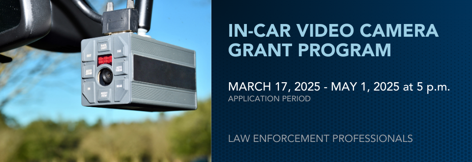 IN-Car Video Camera grant program details